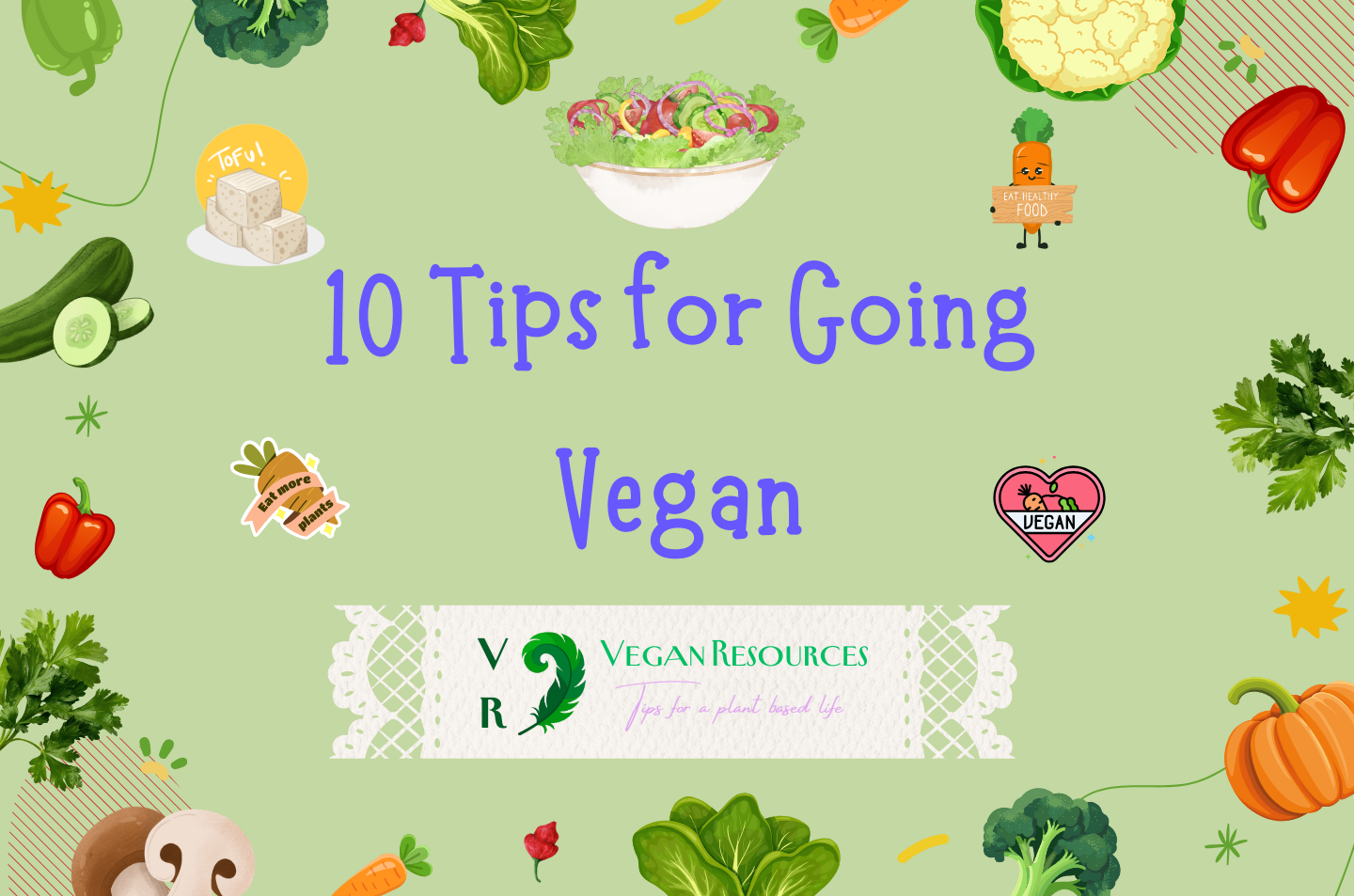 10 Tips for Going Vegan